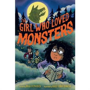 The Girl Who Loved Monsters