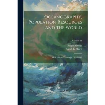 Oceanography, Population Resources and the World
