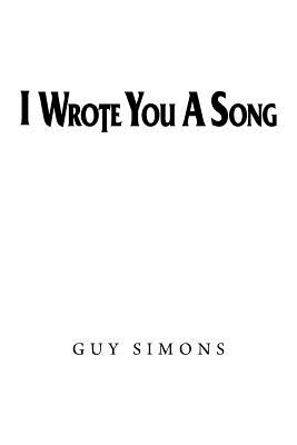 I Wrote You a Song