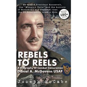 Rebels to Reels