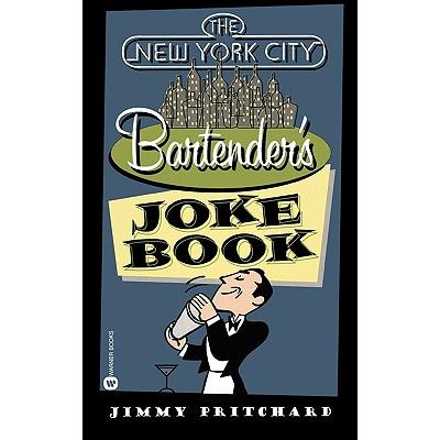 New York City Bartender's Joke Book