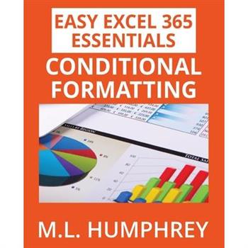 Excel 365 Conditional Formatting