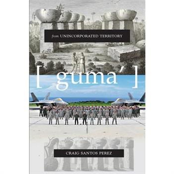 From Unincorporated Territory [guma']