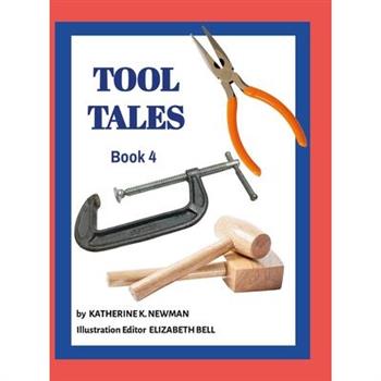 Tool Tales, Book 4