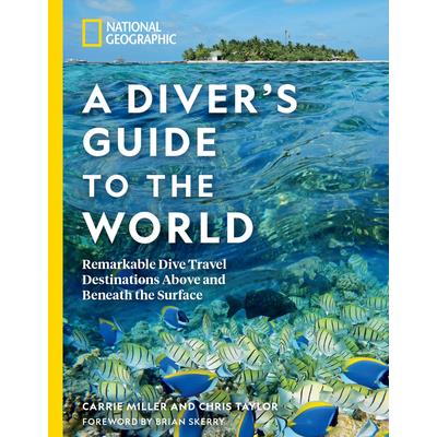 National Geographic a Diver's Guide to the World