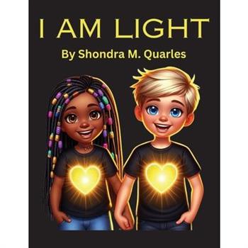 I Am Light