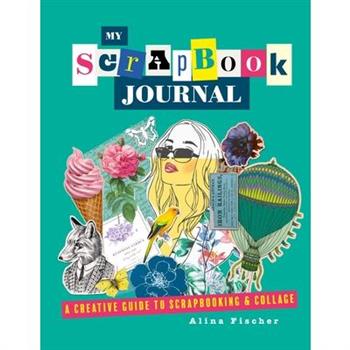My Scrapbook Journal