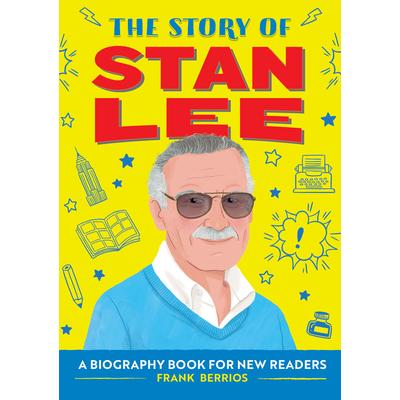 The Story of Stan Lee