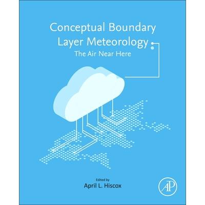 Conceptual Boundary Layer Meteorology