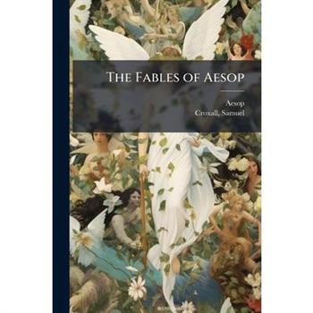 The Fables of Aesop