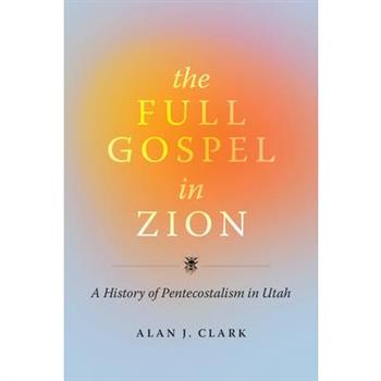 The Full Gospel in Zion