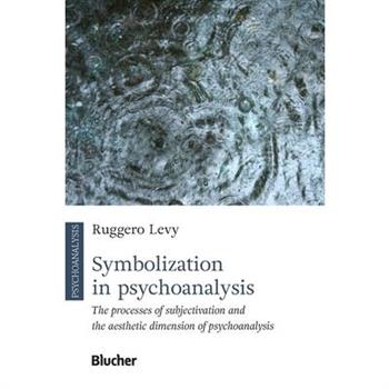 Symbolization in psychoanalysis