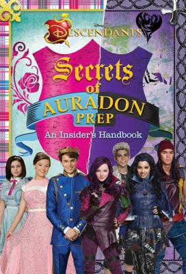 Disney Descendants Secrets of Auradon Prep