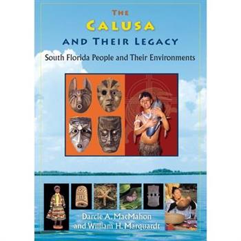 The Calusa and Their Legacy