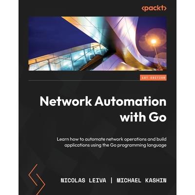 Network Automation with Go