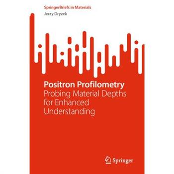 Positron Profilometry