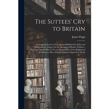 The Suttees’ Cry to Britain