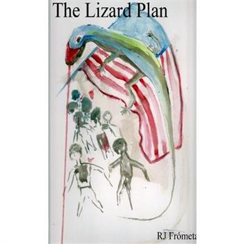 The Lizard Plan