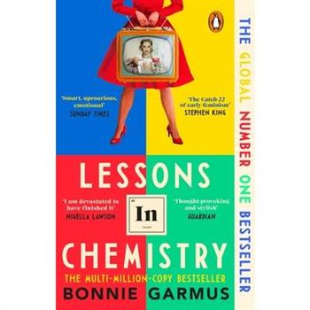 Lessons in Chemistry: A Novel