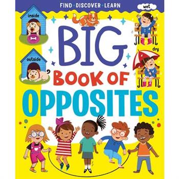 Big Book of Opposites