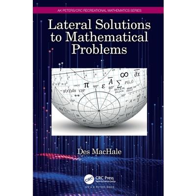 Lateral Solutions to Mathematical Problems