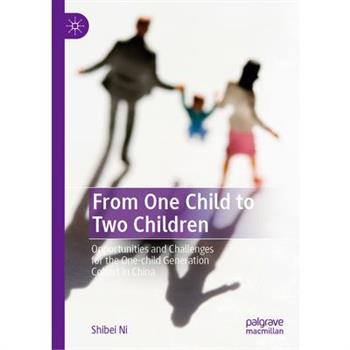 From One Child to Two Children
