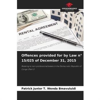 Offences provided for by Law n簞 15/025 of December 31, 2015