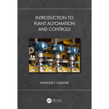Introduction to Plant Automation and Controls