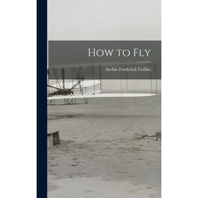 How to Fly