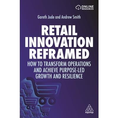 Retail Innovation Reframed