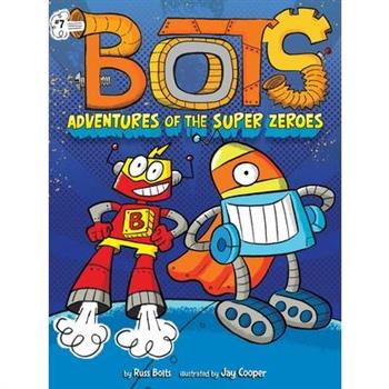 Adventures of the Super Zeroes, Volume 7