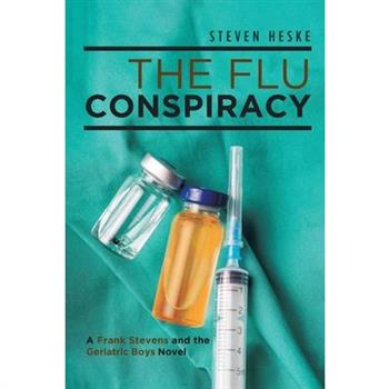 The Flu Conspiracy