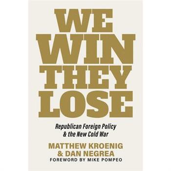 We Win, They Lose