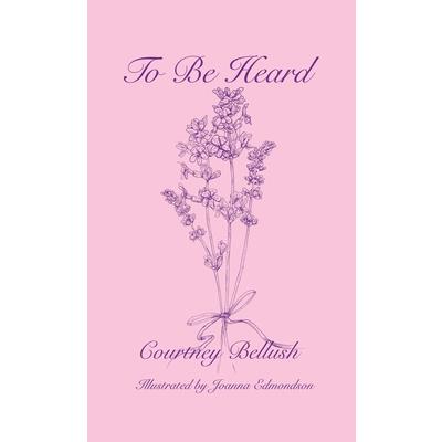 To Be Heard