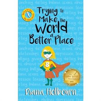 Trying to Make the World a Better Place