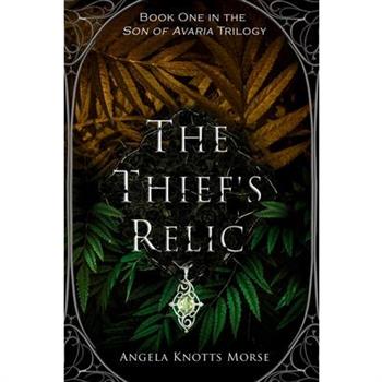 The Thief's Relic