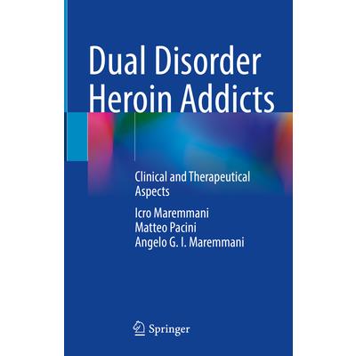 Dual Disorder Heroin Addicts