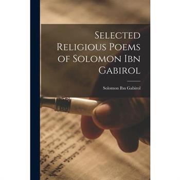 Selected Religious Poems of Solomon ibn Gabirol
