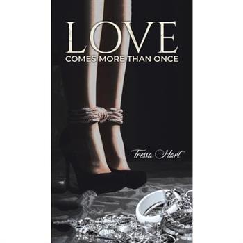 Love Comes More Than Once