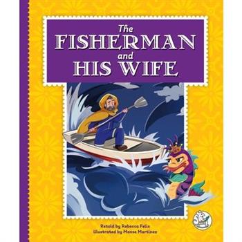 The Fisherman and His Wife