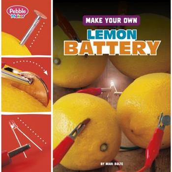 Make Your Own Lemon Battery