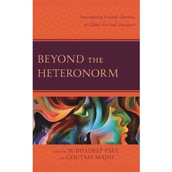 Beyond the Heteronorm