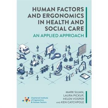 Human Factors and Ergonomics in Health and Social Care