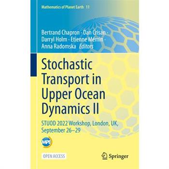 Stochastic Transport in Upper Ocean Dynamics II
