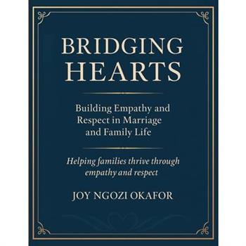Bridging Hearts