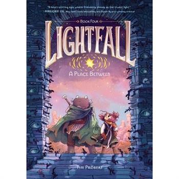 Lightfall: A Place Between