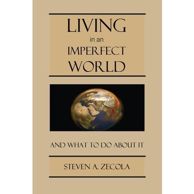 Living in an Imperfect World