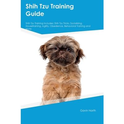 Shih Tzu Training Guide Shih Tzu Training Includes