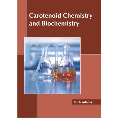 Carotenoid Chemistry and Biochemistry