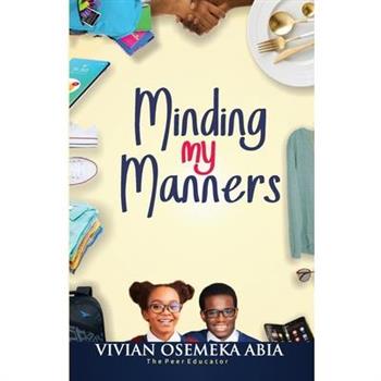 Minding My Manners